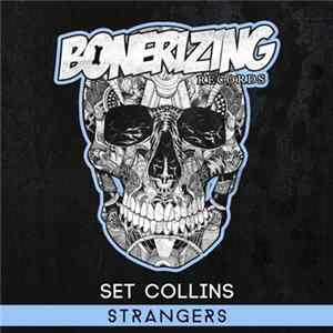 Set Collins - Strangers mp3