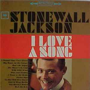 Stonewall Jackson - I Love A Song mp3