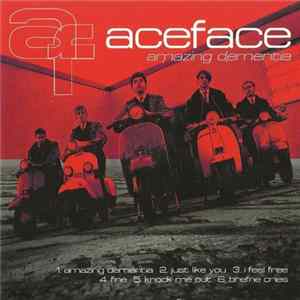 AceFace - Amazing Dementia mp3