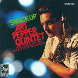 Art Pepper Quintet - Smack Up mp3