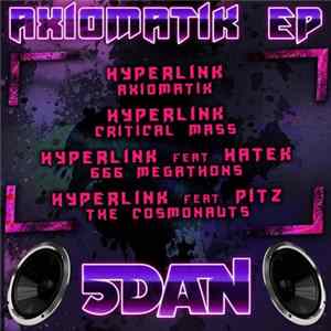 Hyperlink - Axiomatik EP mp3
