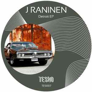 J Raninen - Detroit EP mp3