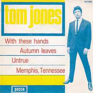 Tom Jones - With These Hands mp3