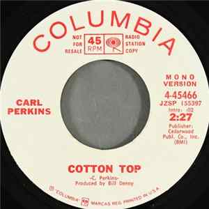 Carl Perkins - Cotton Top mp3
