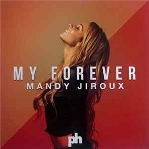 Mandy Jiroux Feat. Reez - My Forever mp3