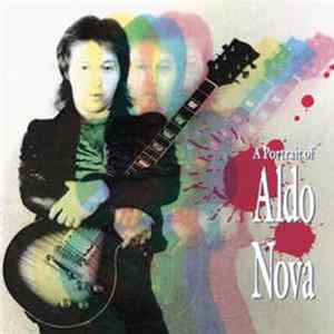 Aldo Nova - A Portrait Of Aldo Nova mp3