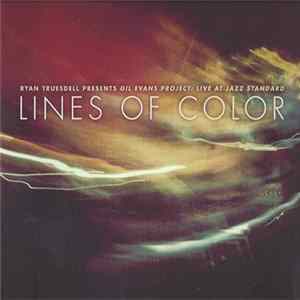 Ryan Truesdell Presents Gil Evans Project - Live At Jazz Standard - Lines Of Color mp3