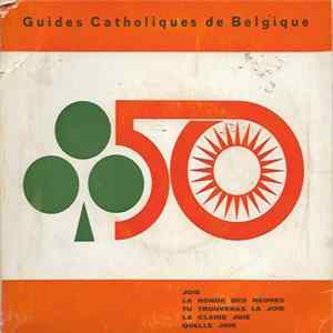 Guides Catholiques De Belgique - Joie mp3