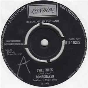 Boneshaker - Sweetness mp3