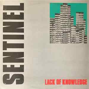 Lack Of Knowledge - Sentinel mp3