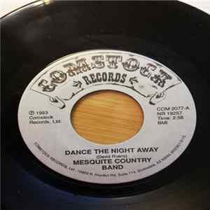 Mesquite Country Band - Dance The Night Away / Tengo Ganas De Bailar mp3