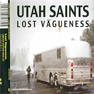 Utah Saints - Lost Vagueness mp3