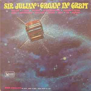 Sir Julian - Organ In Orbit mp3