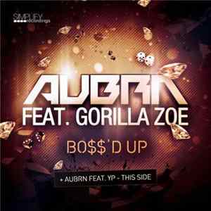 Aubrn - Boss'd Up mp3