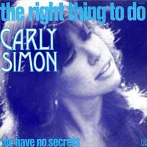 Carly Simon - The Right Thing To Do mp3