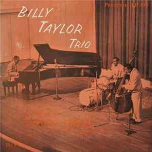 Billy Taylor Trio - In Concert At Town Hall, December 17, 1954 mp3