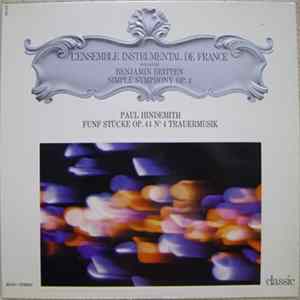Benjamin Britten, Paul Hindemith, L'Ensemble Instrumental De France - Simple Symphony Op. 4 • Fünf Stücke Op. 44 N° 4 • Trauermusik mp3