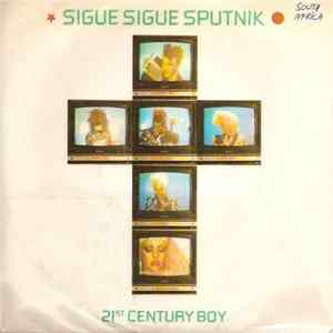 Sigue Sigue Sputnik - 21st Century Boy mp3