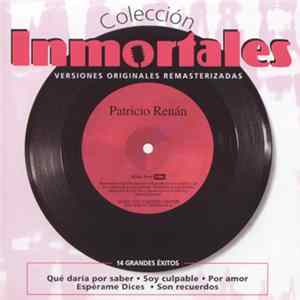Patricio Renan - Inmortales mp3