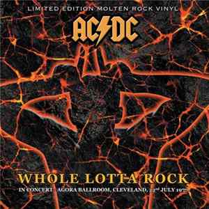AC/DC - Whole Lotta Rock - In Concert - Agora Ballroom, Cleveland, 22nd July 1977 mp3
