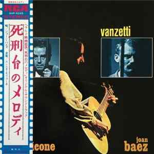 Ennio Morricone / Joan Baez - 死刑台のメロディ = Sacco E Vanzetti (Colonna Sonora Originale Del Film) mp3