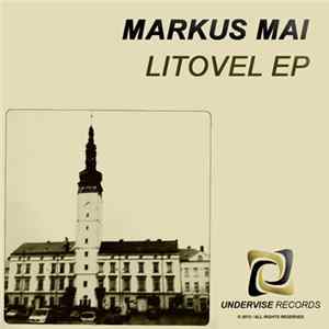 Markus Mai - Litovel EP mp3