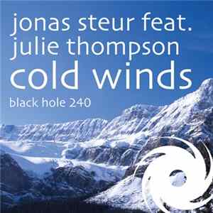 Jonas Steur Feat. Julie Thompson - Cold Winds mp3
