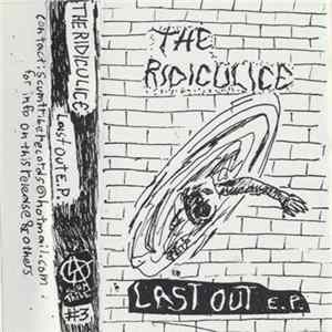 The Ridiculice - Last Out EP mp3