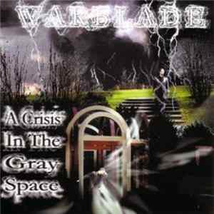 Warblade - A Crisis In The Gray Space mp3