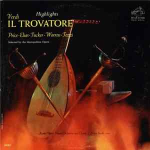 Verdi - Rome Opera House Orchestra And Chorus, Arturo Basile - Il Trovatore Highlights mp3