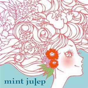 Mint Julep - Mint Julep mp3