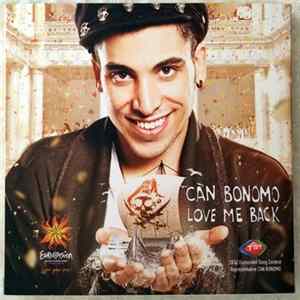 Can Bonomo - Love Me Back mp3