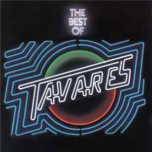 Tavares - The Best Of Tavares mp3