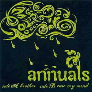 Annuals - Brother / Ease My Mind mp3