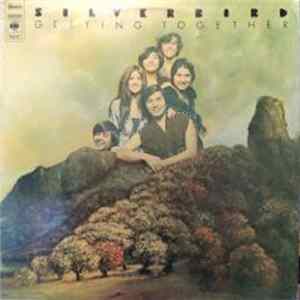 Silverbird - Getting Together mp3