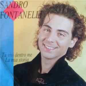 Sandro Fontanelli - Tu Vivi Dentro Me mp3