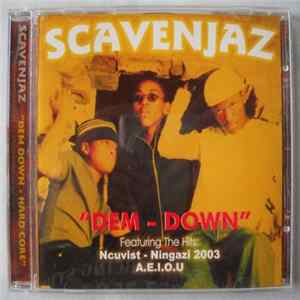 Scavenjaz - "Dem-Down" mp3