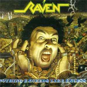 Raven - Nothing Exceeds Like Excess mp3