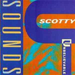 Scotty - Unbelievable Sounds mp3