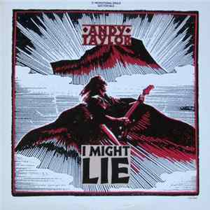 Andy Taylor - I Might Lie mp3