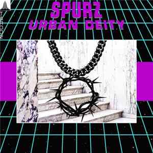 Spurz - Urban Deity mp3