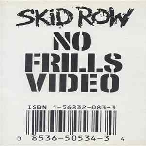 Skid Row - No Frills Video mp3