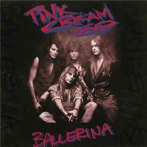 Pink Cream 69 - Ballerina mp3