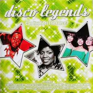 Various - Disco Legends - Can You Feel The Force? mp3