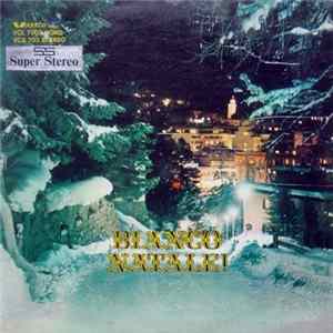 Coro Delle Voci Bianche Di Don Ruggero - Bianco Natale! mp3