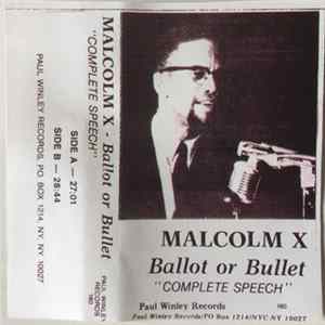 Malcolm X - Ballot Or The Bullet "Complete Speech" mp3