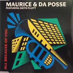 Maurice ,& Da Posse ,featuring Keith Fluitt - All Because Of You mp3