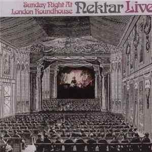 Nektar - Sunday Night At London Roundhouse mp3