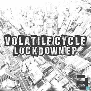 Volatile Cycle - Lockdown EP mp3