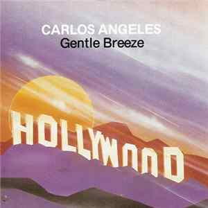 Carlos Angeles - Gentle Breeze mp3